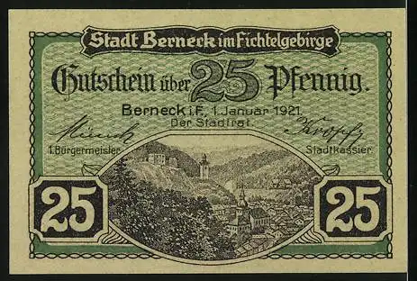 Notgeld Berneck 1921, 25 Pfennig, Stadt Berneck im Fichtelgebirge mit neuer Kolonnade und Stadtansicht