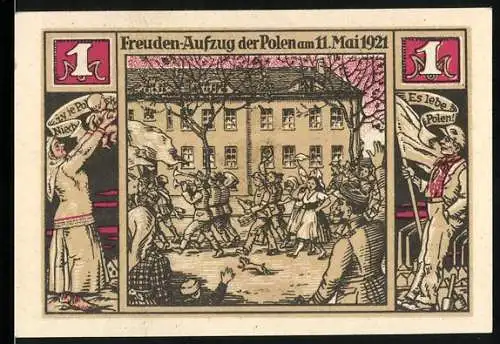 Notgeld Bielschowitz 1921, 1 Mark, Freuden-Aufzug der Polen am 11. Mai 1921, Fabriken mit Flammen und Arbeiter