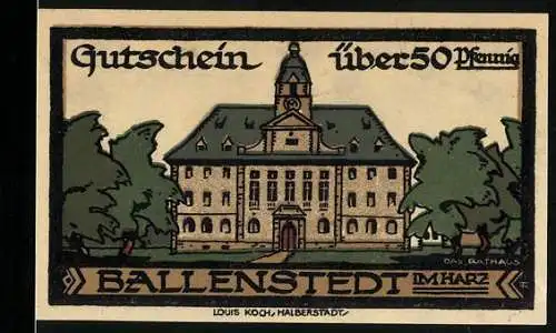 Notgeld Ballenstedt im Harz, 1921, 50 Pfennig, Rathaus und Wappen, Louis Koch Halberstadt