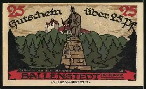 Notgeld Ballenstedt 1921, 25 Pf, Gutschein mit Wappen und Denkmal Albrecht des Bären