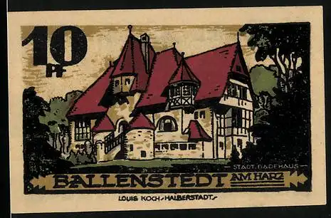 Notgeld Ballenstedt 1921, 10 Pfennig, Stadt Badehaus und Wappen mit Sprüchen