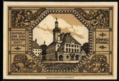 Notgeld Altötting, 50 Pfennig, Historische Gebäude und Wappen, Druck Schwarz Lindenberg
