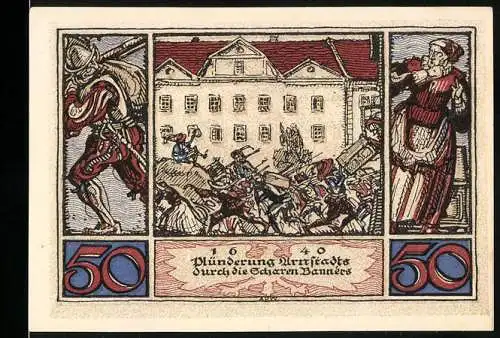Notgeld Arnstadt 1921, 50 Pfennig, Plünderung Arnstadts durch die Scharen Wallensteins 1634