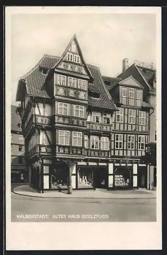 AK Halberstadt, das alte Haus Stelzfuss