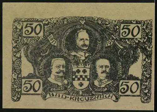 Notgeld Bad Kreuznach 1917, 50 Pfennig, Brückenmotiv, Kaiser Wilhelm II., General Ludendorff & Hindenburg Portraits