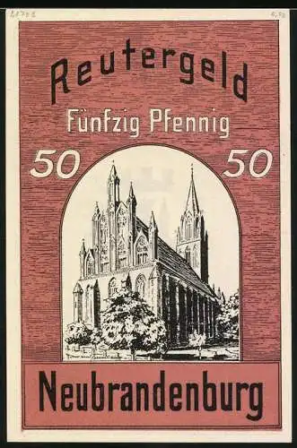 Notgeld Neubrandenburg, 1921, 50 Pfennig, Stadtwappen und Kirche