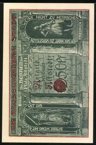 Notgeld Allstedt 1921, 50 Pfennig, Rathaus erbaut 1538 und tausendjährige Stadt, Konrad III. & Friedrich I.