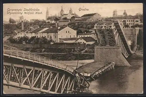 AK Grodno, Gesprengte Stadtbrücke