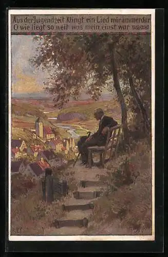 Künstler-AK P. Hey, Volksliederkarte Nr.: 69, Aus der Jugendzeit, Mann sitzt auf Bank und schaut auf den Ort