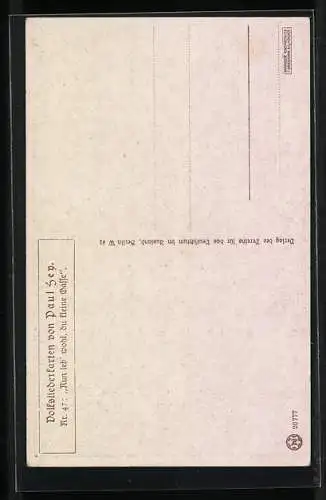 Künstler-AK P. Hey, Volksliederkarte Nr.: 47, Nun lebe wohl, du kleine Gasse, Mann verlässt sein Haus