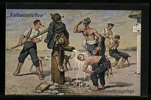 Künstler-AK A. Thiele: Soldatenleben, Gesundheitspflege am Brunnen