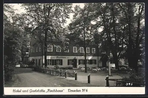 AK Dresden, Hotel und Gaststätte Fischhaus