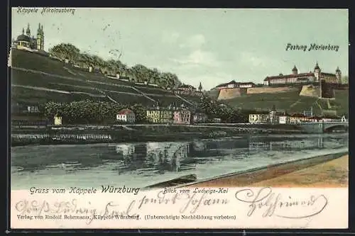 AK Würzburg, Blick vom Ludwigs-Kai auf Festung Marienberg und Käppele Nikolausberg