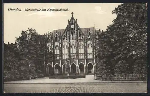 AK Dresden, Kreuzschule mit Körnerdenkmal