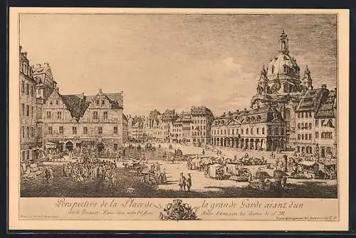 AK Dresden, Neumarkt im 18. Jahrhundert nach einem Stich von Canaletto