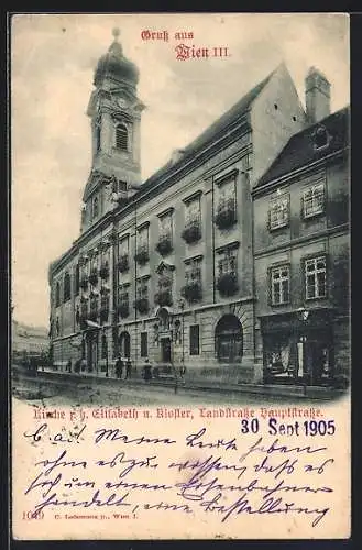 AK Wien, Landstrasse, Kirche z. h. Elisabeth u. Kloster, Hauptstrasse