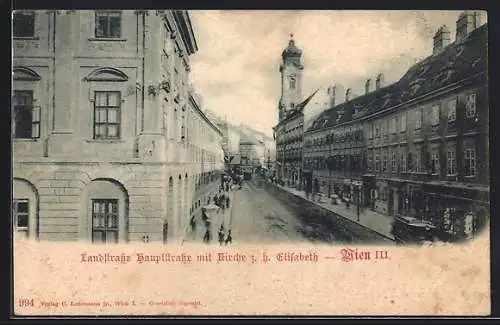 AK Wien, Landstrasse, Hauptstrasse mit Kirche z. h. Elisabeth