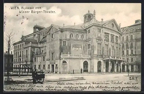 AK Wien, Blick auf das Wiener Bürgertheater