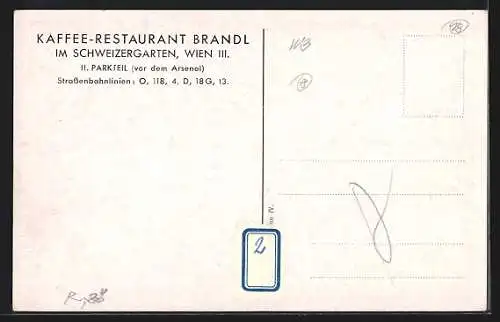 AK Wien, Kaffee-Restaurant Brandl im Schweizergarten, II. Parkteil