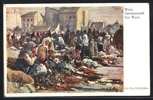AK Wien, Gemüsemarkt, Am Werd, Bauern preisen ihre Waren an