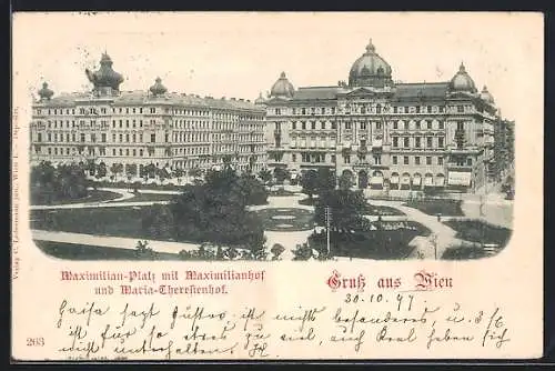 AK Wien, Maximilian-Platz mit Maximilianhof und Maria-Theresienhof