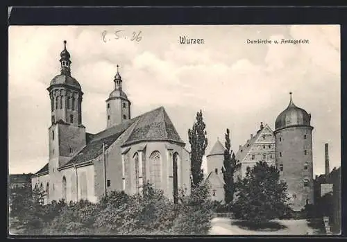 AK Wurzen, Domkirche und Amtsgericht
