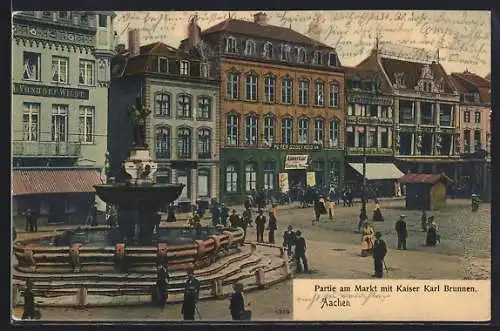 AK Aachen, Partie am Markt mit Kaiser Karl Brunen