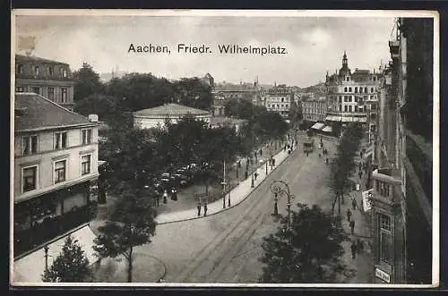 AK Aachen, Friedrich Wilhelm Platz mit Strassenbahn