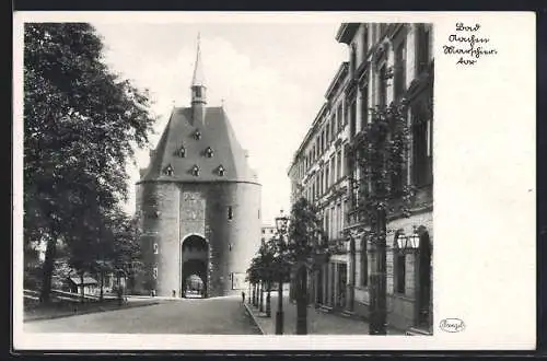 AK Bad Aachen, Das Marschiertor