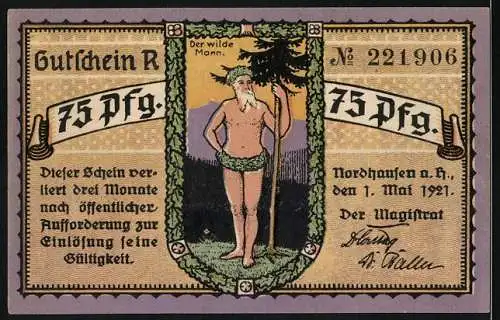 Notgeld Nordhausen 1921, 75 Pfennig, Gutschein der Stadt mit Landschaft und Der wilde Mann