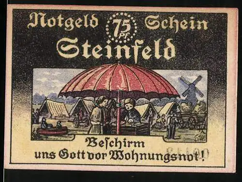Notgeld Steinfeld, 1921, 75 Pfennig, mit Abbildung von Menschen unter einem grossen Schirm und Windmühle im Hintergrund