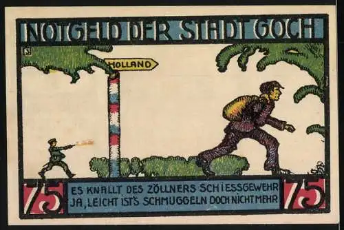 Notgeld Goch, 1922, 75 Pf, Rathaus und Schmuggler an der Grenze zu Holland, gültig bis einen Monat nach Aufruf