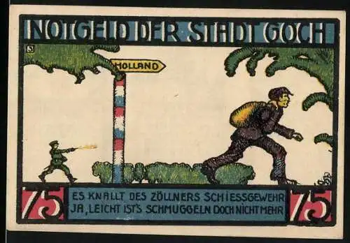 Notgeld Goch, 1922, 75 Pf, Schmuggler und Zollbeamter, Rathaus, gültig für einen Monat nach Aufruf