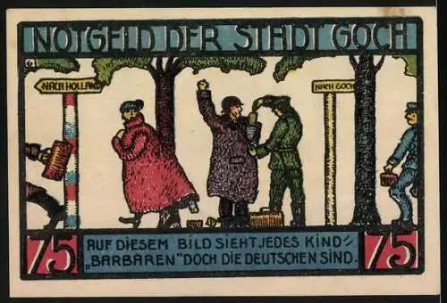 Notgeld Goch, 1922, 75 Pf, Haus zu den Fünf Ringen und Szene mit Barbarendebatte