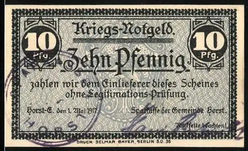 Notgeld Horst - E., 1917, 10 Pfennig, Kriegs-Notgeld Gültigkeitshinweise und Siegel der Ausgabestelle auf Rückseite