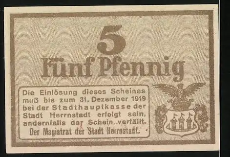 Notgeld Herrnstadt, 1919, 5 Pfennig, Der Magistrat der Stadt, Adler und Schriftzug