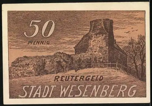 Notgeld Wesenberg, 1920, 50 Pfennig, Pflügende Pferde und Burgruine