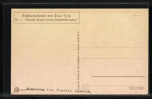 Künstler-AK P. Hey, Volksliederkarte Nr.: 55, Was hab ich denn meinem Feinstliebchen getan?, Trauriger Mann