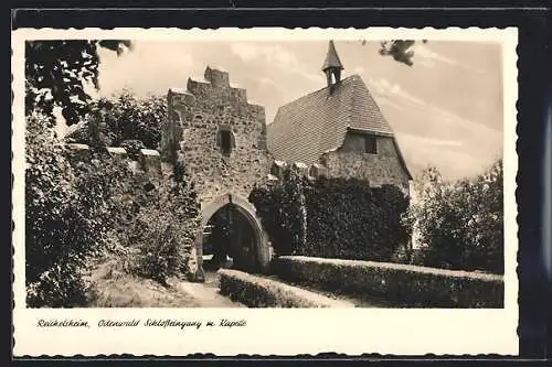 AK Reichelsheim /Odenwald, Schlosseingang mit Kapelle