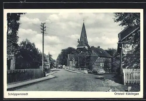 AK Schöppenstedt-Küblingen, Strassenpartie mit Kirchturm