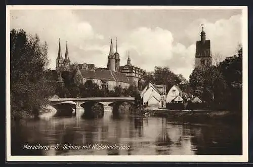 AK Merseburg a. S., Schloss mit Waterloobrücke