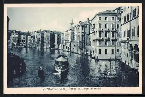 AK Venezia, Canal Granda dal Ponte di Rialto