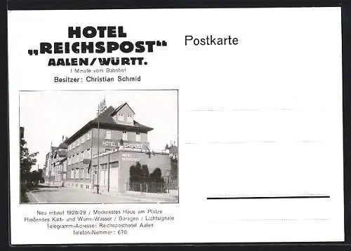 AK Aalen /Württ., Hotel Reichspost, Bes. Christian Schmid