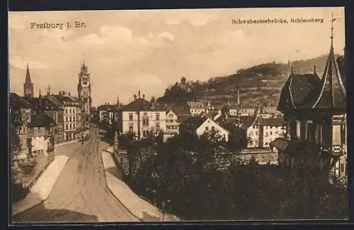 AK Freiburg i. Br., Schwabentorbrücke und Schlossberg