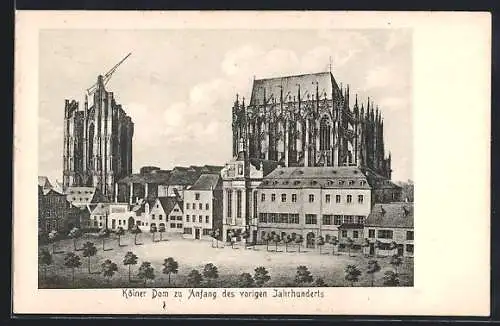 AK Köln, Dom zu Anfang des vroigen Jahrhunderts