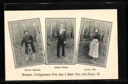 AK Humor Feldgrauen-Trio des 1. Batl. Ers.-Inf.-Regt. 32, Travestie