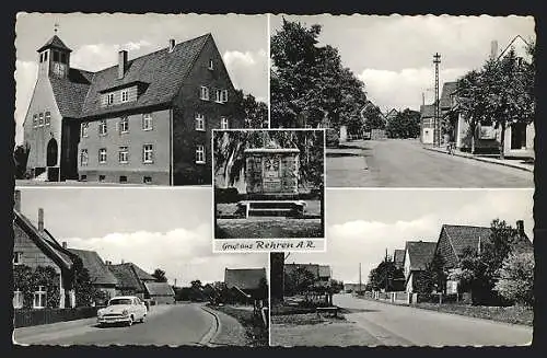 AK Rehren A. R., Rathaus, Ehrenmal, Strassenansichten