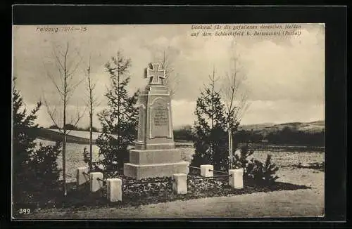AK Denkmal für die gefallenen deutschen Helden auf dem Schlachtfeld bei Bertoucourt, Feldzug 1914-1915