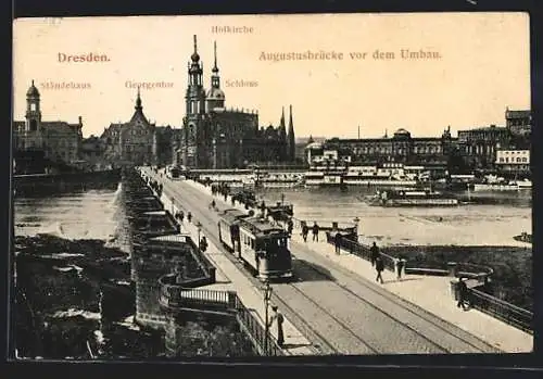 AK Dresden, Strassenbahnen auf der Augustusbrücke vor dem Umbau, Ständehaus mit Hofkirche