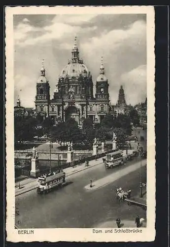 AK Berlin, Dom und Schlossbrücke mit Doppeldeckern